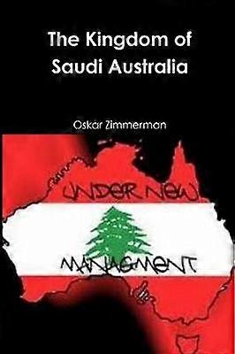 The Kingdom of Saudi Australia