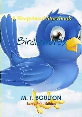 Birdiewordy Large Print Edition