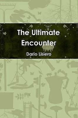 The Ultimate Encounter