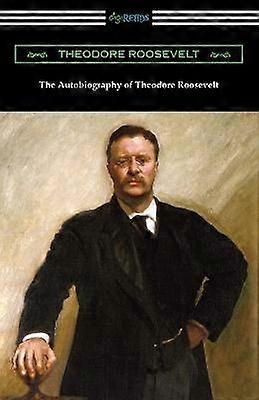 Theodore Roosevelts självbiografi