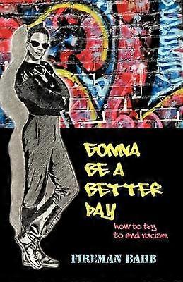 Va fi o zi mai bună