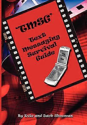 Text Messaging Survival Guide