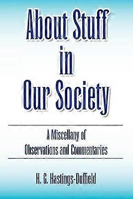 About Stuff in Our Society