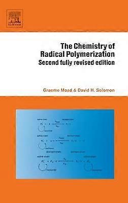 Die Chemie der radikalischen Polymerisation