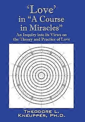 'Love' in "A Course in Miracles"