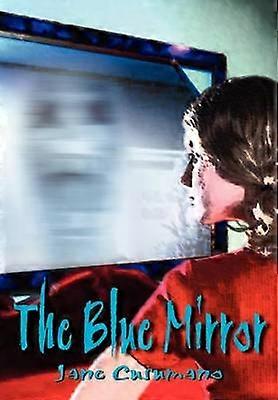Le miroir bleu