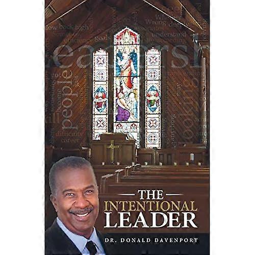 The Intentional Leader