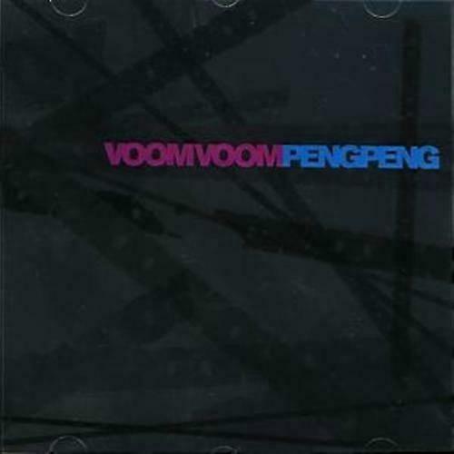 Voom Voom Peng Peng CD (2006) NEW