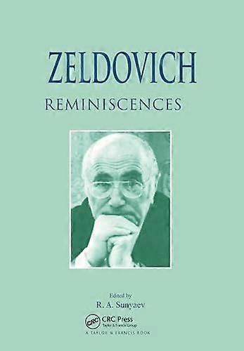 Zeldovich Reminiscences