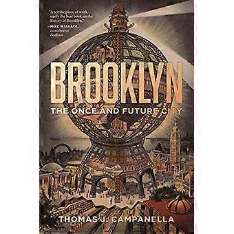 Brooklyn: Die einst- und zukünftige Stadt