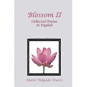 Blossom II: Koottuja runoja englanniksi