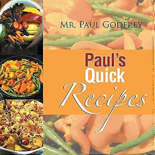 Les recettes rapides de Paul