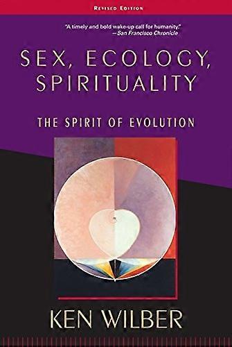 Kön, Ecology.Spirituality: Anden av Evolution