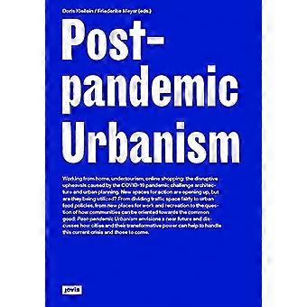 Postpandemischer Urbanismus