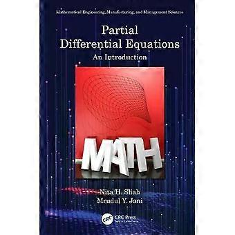 Partial Differential Equations An Introduction - Nita H. Shah
