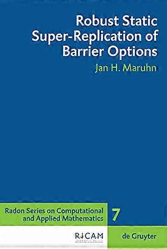 Robust Static Super Replication of Barrier Options