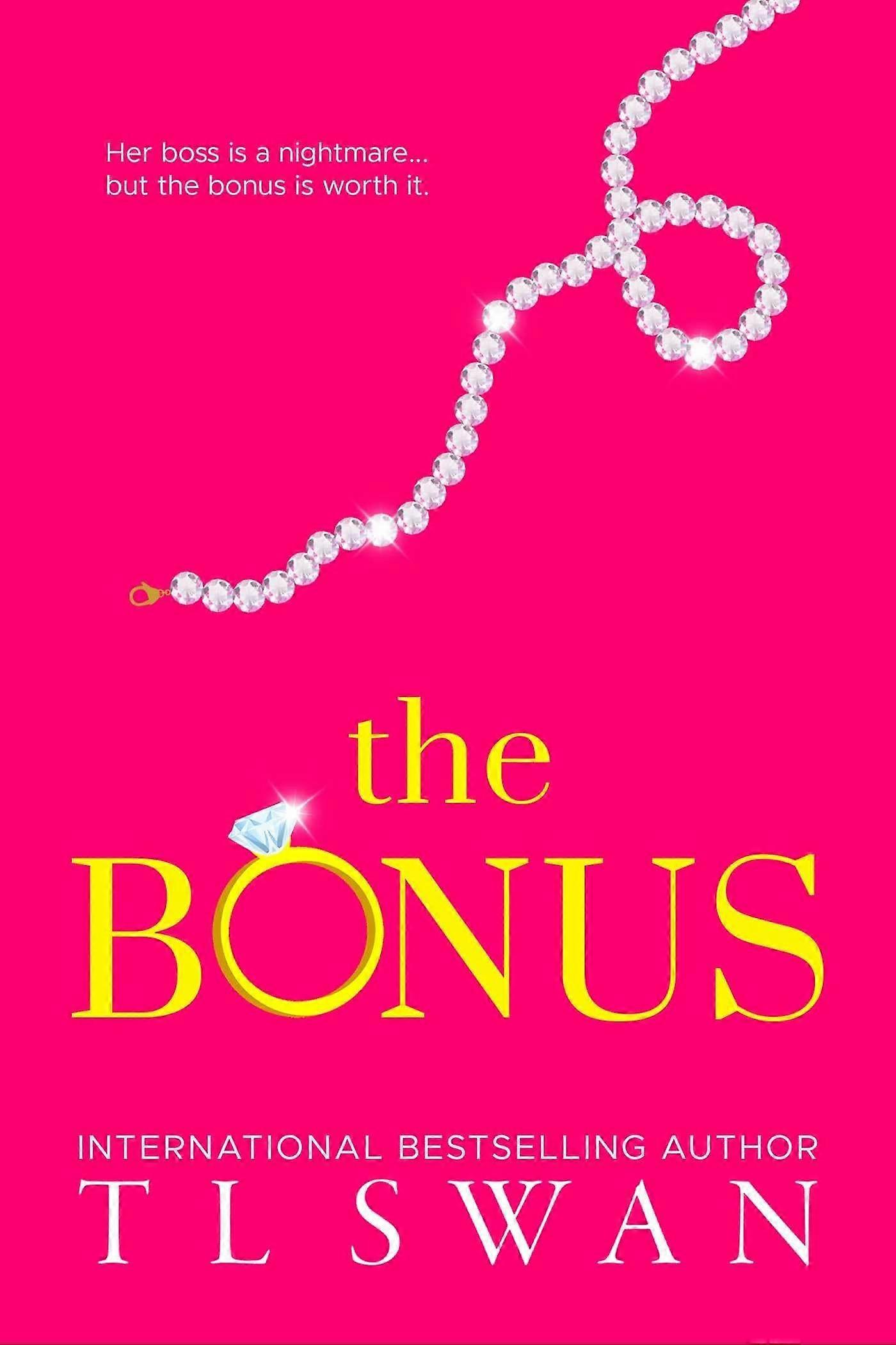 The bonus