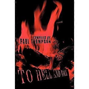 To hell and back