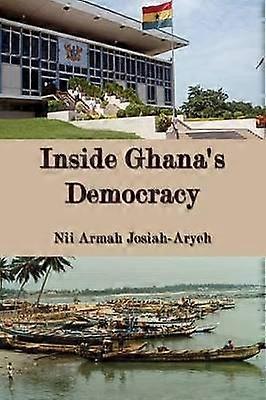 Inside Ghana's Democracy