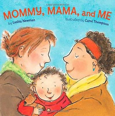 Mormor, mor og mig - Leslea Newman