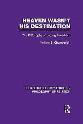 Heaven Wasn't His Destination