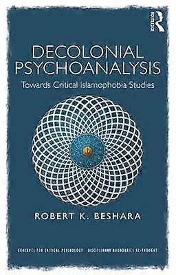 Decolonial Psychoanalysis