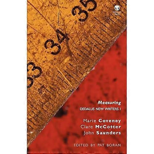 Measuring : Dedalus New Writers 1