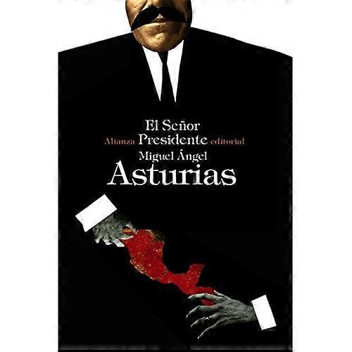 El señor presidente