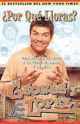 Por Qué Lloras? (Why You Crying?)