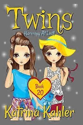 Twins  Book 20 Harmony At Last