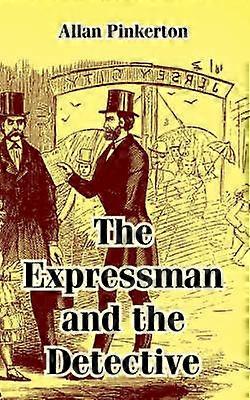 Expressman and the Detective The