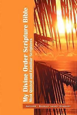 My Divine Order Scripture Bible
