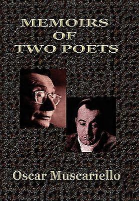 Memoirs Of Two Poets