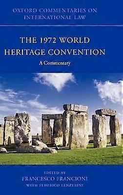 The 1972 World Heritage Convention
