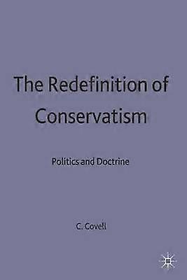The Redefinition of Conservatism