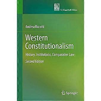 Western Constitutionalism History Institutions Comparative Law