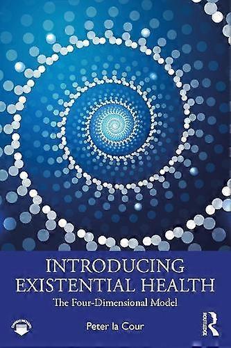 Introducing Existential Health by Peter la Cour Paperback