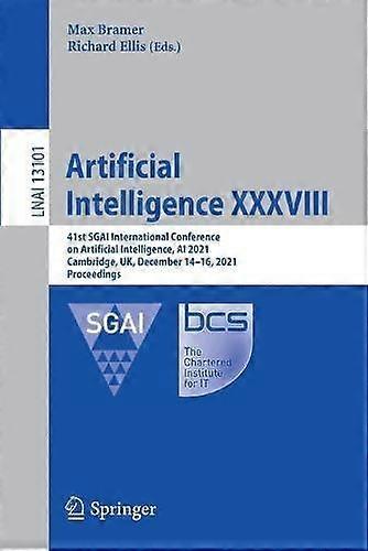 Artificial Intelligence Xxxviii Paperback