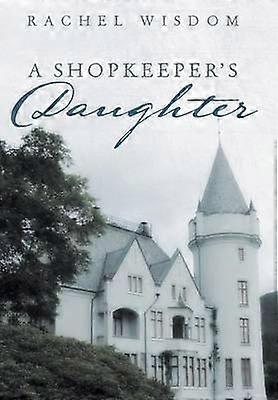 A Shopkeeper's Daughter