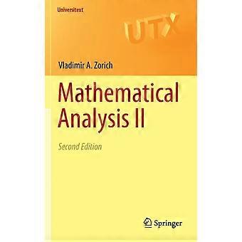 Mathematical Analysis Ii - Vladimir A. Zorich