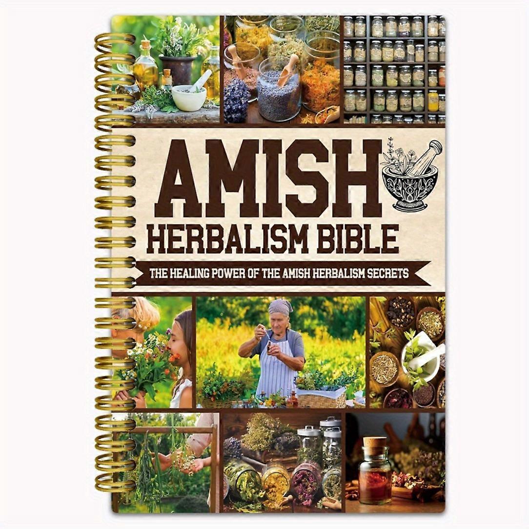 The Natural Healing Handbook - Herbal Remedies and Ancient Recipes Guide