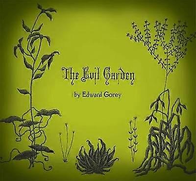 The Evil Garden