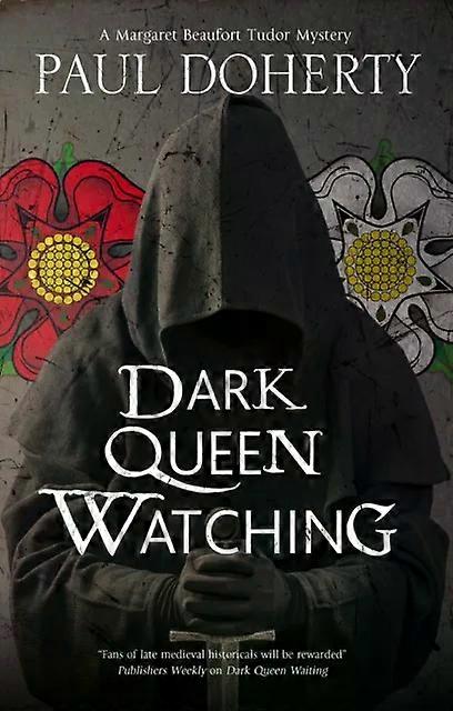 Dark Queen Watching - Paul Doherty