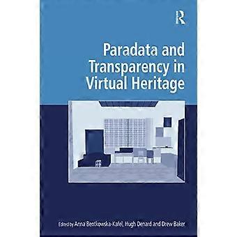 Paradata e trasparenza nel patrimonio virtuale