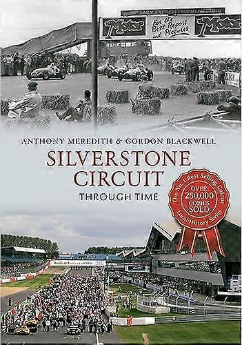 Circuit de Silverstone à travers le temps