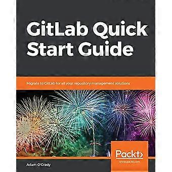GitLab Snelstartgids: Migreer naar GitLab voor al uw oplossingen voor repositorybeheer