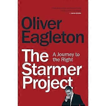 The Starmer Project A Journey to the Right