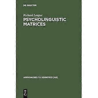 Matrices psicolingüísticas: Investigación sobre Osgood y Morris