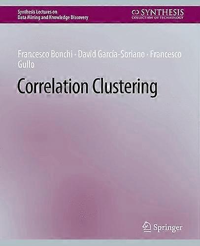 Correlation Clustering - Francesco Bonchi - Paperback - en Book