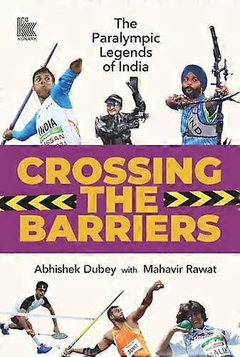 Crossing The Barriers - Mahavir Rawat